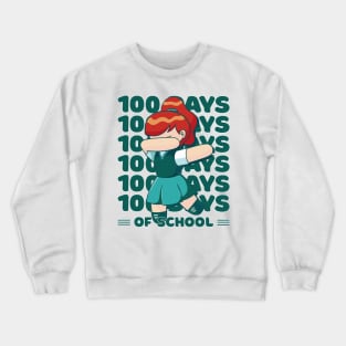 100 Days of school typography featuring a Dabbing girl #3 Crewneck Sweatshirt